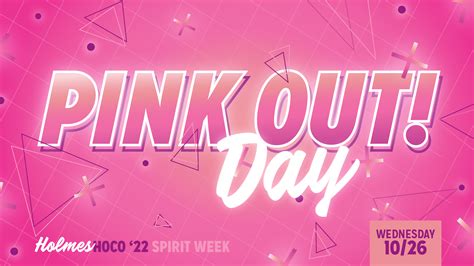 Pink Out Day Spirit Week Events Holmescc