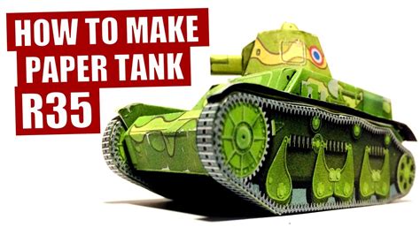 How To Make Paper Tank Easy Model Renault R35 Tank Ww2 Diy Papercraft