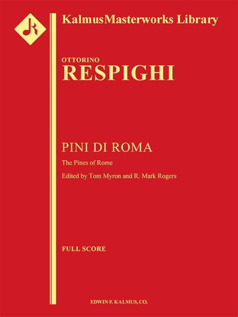 The Pines Of Rome Full Orchestra Conductor Score Ottorino Respighi