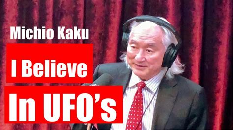 I Believe Ufo Are Out There Says Michio Kaku Our Top Physicist Based
