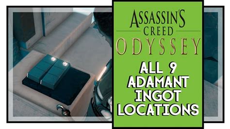 Assassin S Creed Odyssey All Adamant Ingot Locations The Fate Of