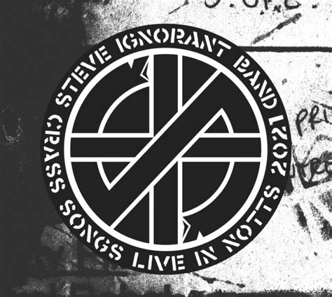 Steve Ignorant Band Crass Songs Live In Notts 2021 Album Review