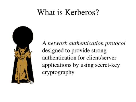 Kerberos uses tickets to authenticate a user and completely avoids sending passwords across the network. PPT - Kerberos Network Authentication Protocol A Team 1 ...