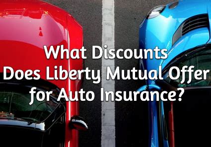 Liberty mutual offers rental car insurance. What Discounts Does Liberty Mutual Offer for Auto Insurance?