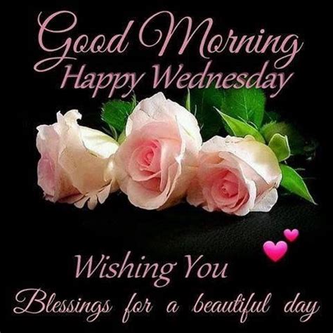 Wednesday greetings wednesday hump day. Good Morning Happy Wednesday Blessing Quote Pictures ...