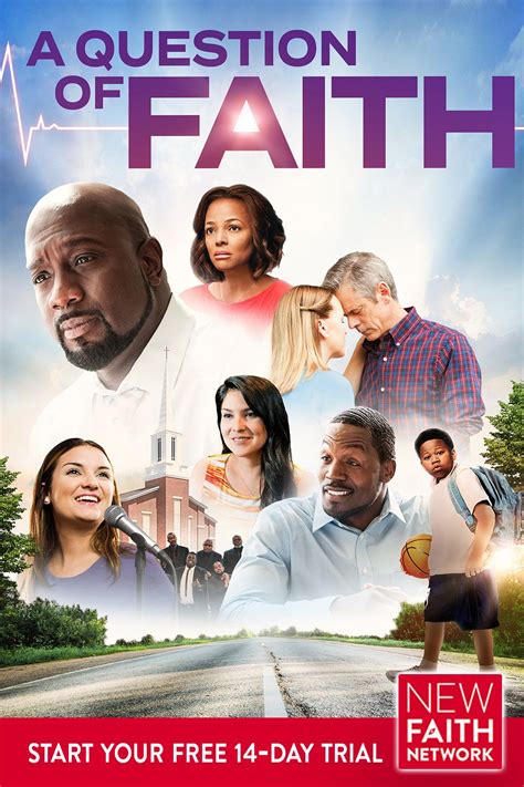 A Question Of Faith Christian Films Faith Faith Encouragement