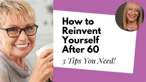 Wondering How To Reinvent Yourself After 60 Follow These 5 Steps Youtube