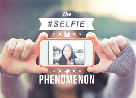 The Rise Of Selfies Infographic Digital Information World