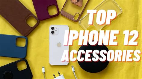 Top Iphone Accessories Best Iphone 12 Accessories Youtube