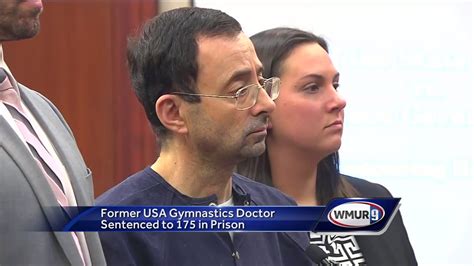 Former Usa Gymnastics Physician Sentenced To 175 Years In Prison Youtube