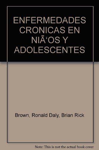 Enfermedades Cronicas En NiÃ‘os Y Adolescentes Brown 9789707293496