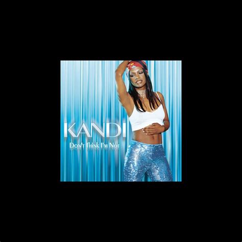 ‎dont Think Im Not Ep By Kandi On Apple Music