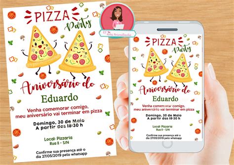 Convite Aniversario Pizzaria Cada Paga Seu
