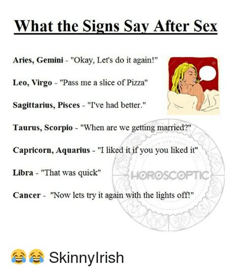 What The Signs Say After Sex Aries Gemini Okay Let S Do It Again Aries Gemini Okay Lets Do