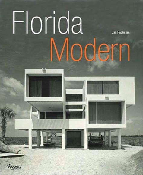 Florida Modern Residential Architecture 1945 1970 By