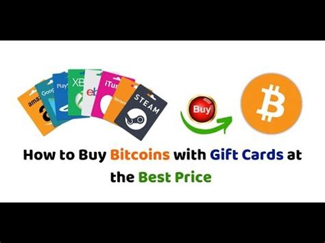 How To Buy Bitcoins With Gift Cards At The Best Price YouTube