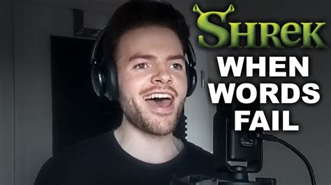When Words Fail Shrek The Musical Vocal Cover Youtube