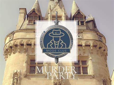 Game page trivia murder party 2 $ 29.99 $ 20.99. Murder Party Clue Moyen-Âge à Bordeaux - Funbooker