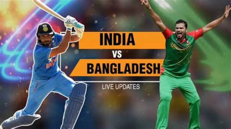 Bangladesh Vs India Live Cricket Match 2018 Youtube
