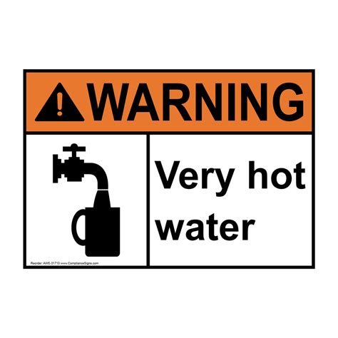 Warning Sign Very Hot Water ANSI Process Hazards