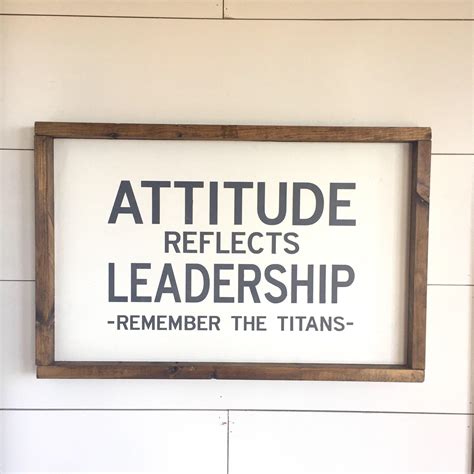 Wood Sign Attitude Reflects Leadership Remember The Titans | Etsy | Attitude reflects leadership 