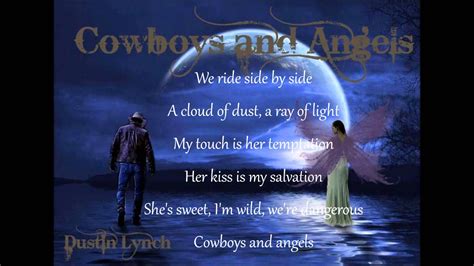 Dustin Lynch Cowboys And Angels With Lyrics Youtube