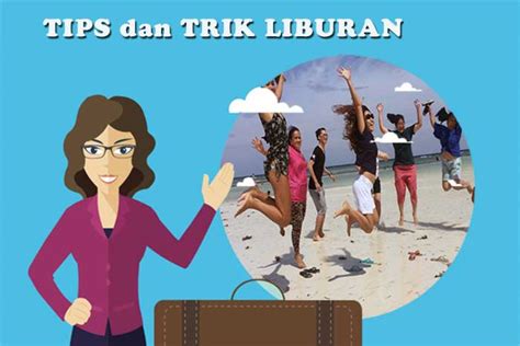 Tips Dan Trik Liburan Murah Dengan Digibank Kta Kanal Wisata Indonesia