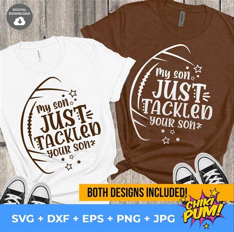 My Son Just Tackled Your Son Svg Football Svg Football Son Etsy