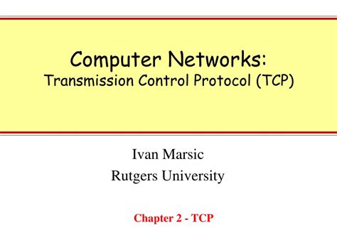 Ppt Chapter Transmission Control Protocol Tcp Powerpoint Hot Sex