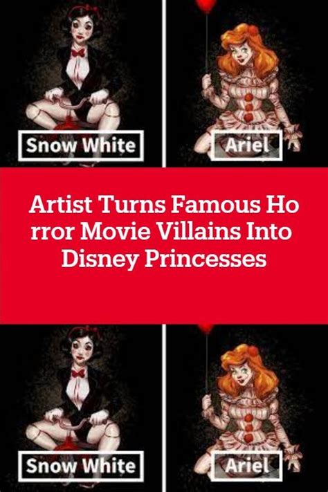 Artist Turns Famous Horror Movie Villains Into Disney Princesses