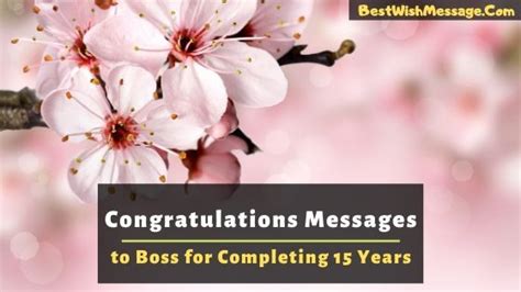 Congratulations Messages To Boss For Completing 15 Years