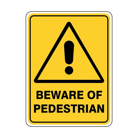 Beware Of Pedestrians Buy Now Discount Safety Signs Australia
