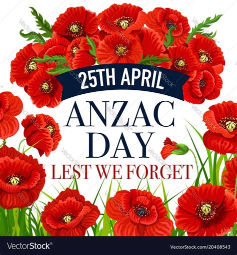 Anzac Day 25 April Poppy Greeting Card Vector Image On Vectorstock Anzac Day Anzac Anzac Day