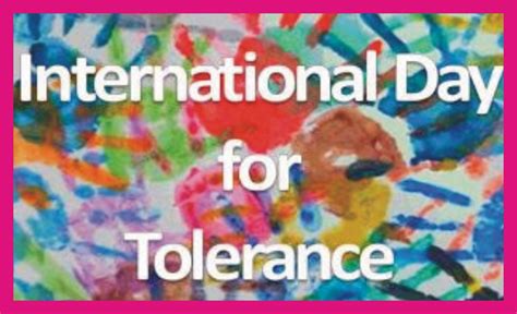 International Day For Tolerance 2020 History And Key Facts About The