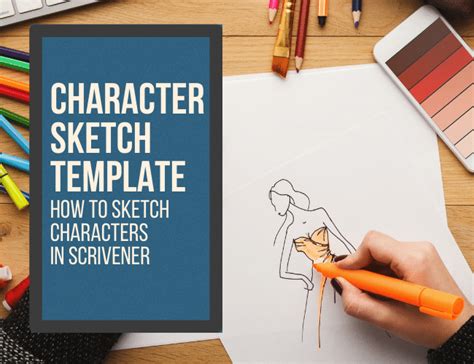 How To Create A Character Sketch Using Scrivener