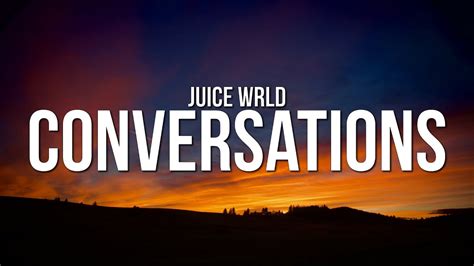 Juice Wrld Conversations Lyrics Chords Chordify