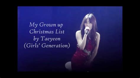 Snsd Taeyeon My Grown Up Christmas List Lyrics Youtube