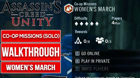 Assassin S Creed Unity Women S March Co Op Missions Solo No
