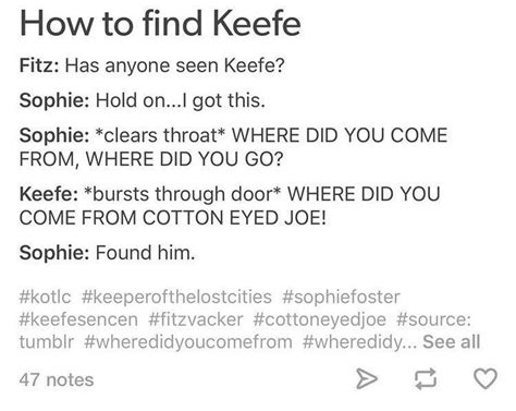 There are times when i can't think about anything other than kotlc and how oblivious sophie is to keef's obvious crush. KOTLC Memes, jokes, and cool/cute/pretty things i found - KEEFE! P2 - Wattpad