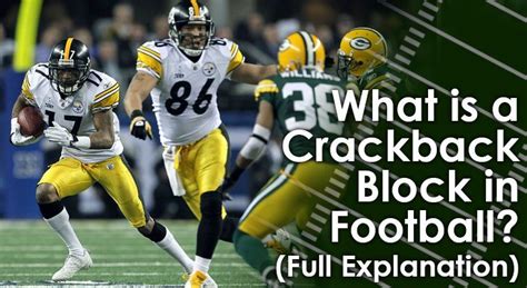 What Is A Crackback Block In Football Full Explanation