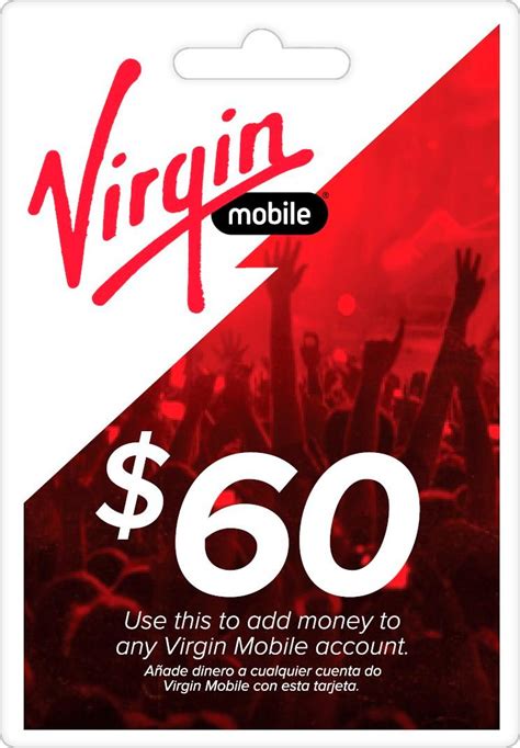 Maybe you would like to learn more about one of these? Best Buy: Virgin Mobile $60 Top-Up Prepaid Card VIRGIN MOBILE $60 TOP-UP CARD