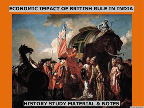 Economic Impact Of British Rule In India History Study Material And Notes