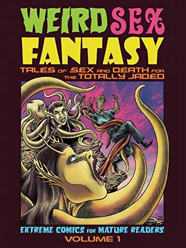 weird sex fantasy tales of sex and death for the totally jaded carter steve 9780987622952