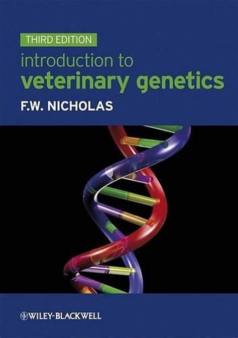 Introduction To Veterinary Genetics By Frank W Nicholas Paperback