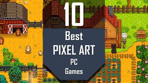 Best Pixel Art Games Top10 Pixel Art Pc Games