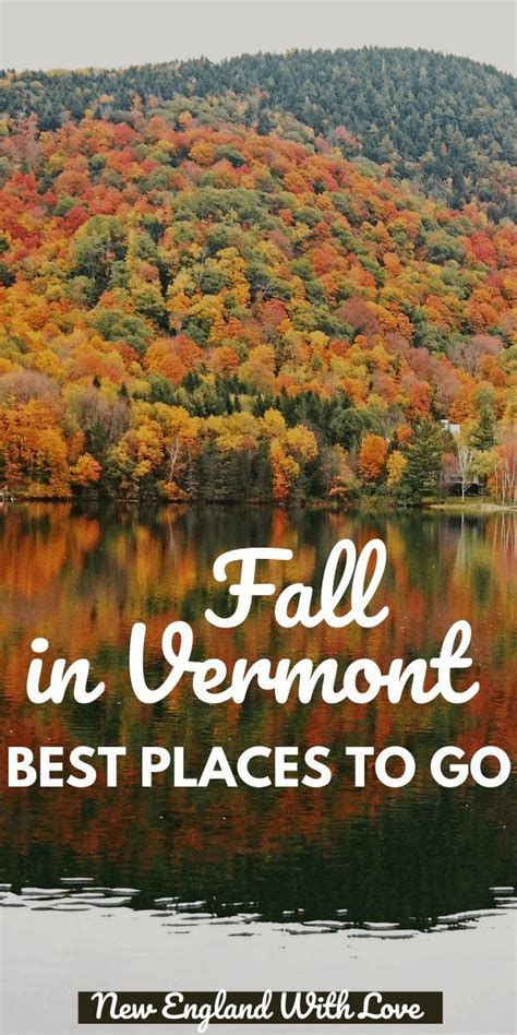 5 Vermont Fall Foliage Road Trips For Sensational Leaf Peeping New