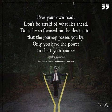 Pave Your Own Road Pave Your Own Road