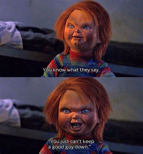 Chucky Quotes Childs Play Chucky And Childs Play Chucky Movies