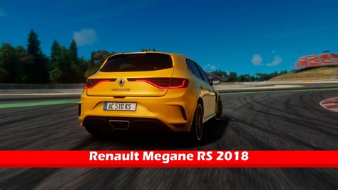 Renault Megane Rs Assetto Corsa Gameplay Youtube