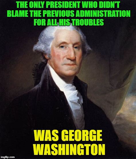 George Washington Memes Imgflip